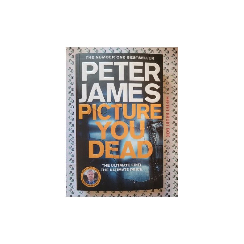 Peter James - Picture You Dead