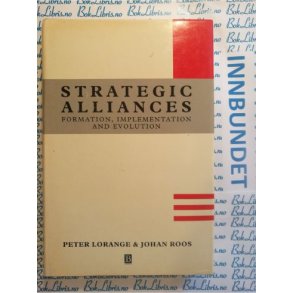 Peter Lorange & Johan Roos - Strategic alliances