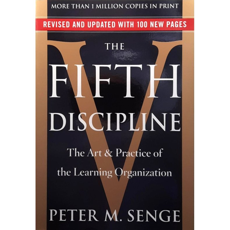 Peter M. Senge - The Fifth Discipline (Heftet)