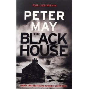 Peter May - The Black House (Heftet)