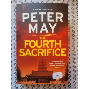 Peter May - The Fourth Sacrifice