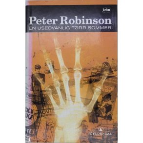 Peter Robinson - En usedvanlig trr sommer
