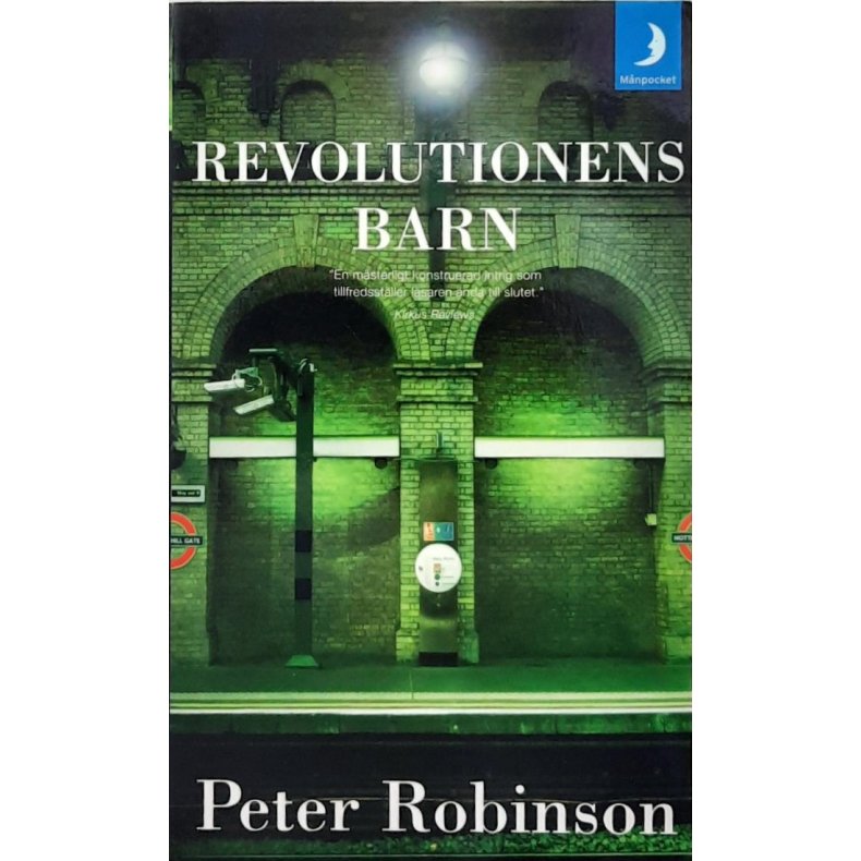 Peter Robinson - Revolutionens barn (Heftet Svensk)