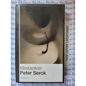 Peter Serck - Mistanker