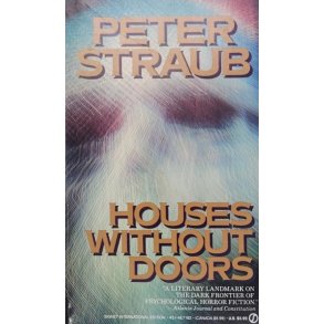 Peter Straub - Houses Without Doors