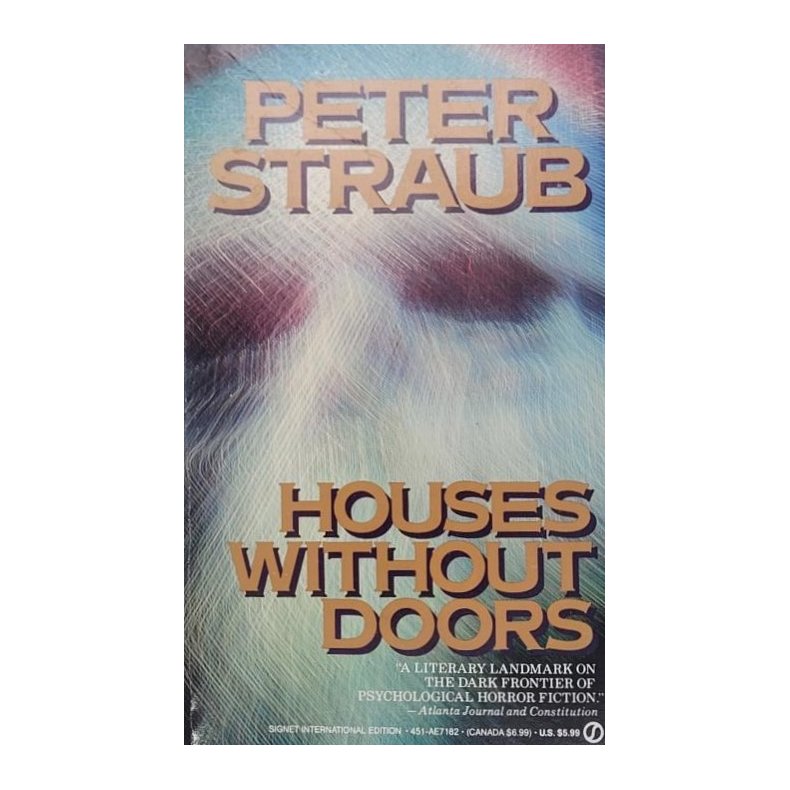 Peter Straub - Houses Without Doors