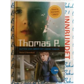 Petter S. Rosenlund - Thomas P. Gutten som hrer det andre tenker