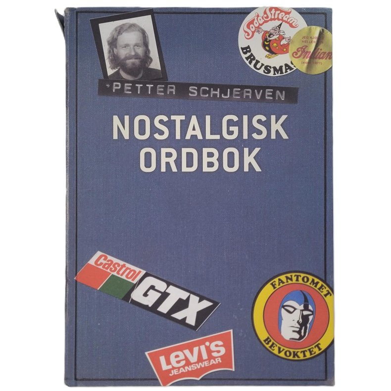 Petter Schjerven - Nostalgisk ordbok (Innb.)