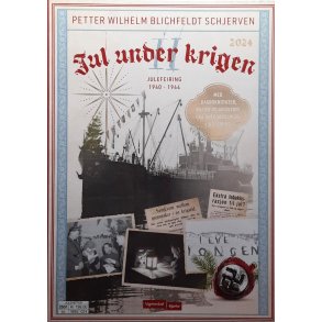 Petter Wilhelm Blichfeldt Schjerven - Jul under krigen 2024 (Heftet)