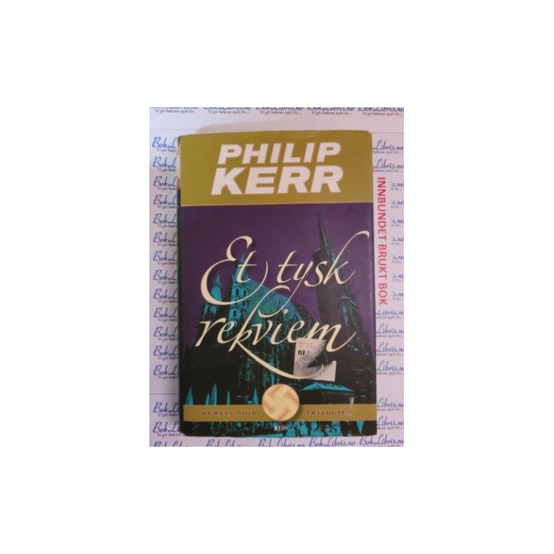 Philip Kerr - Et tysk rekviem