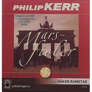 Philip Kerr - Marsfioler (Lydbok)