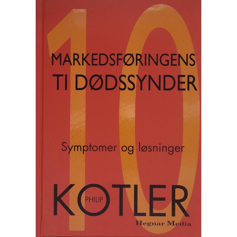 Philip Kotler - Markedsfringens ti ddssynder