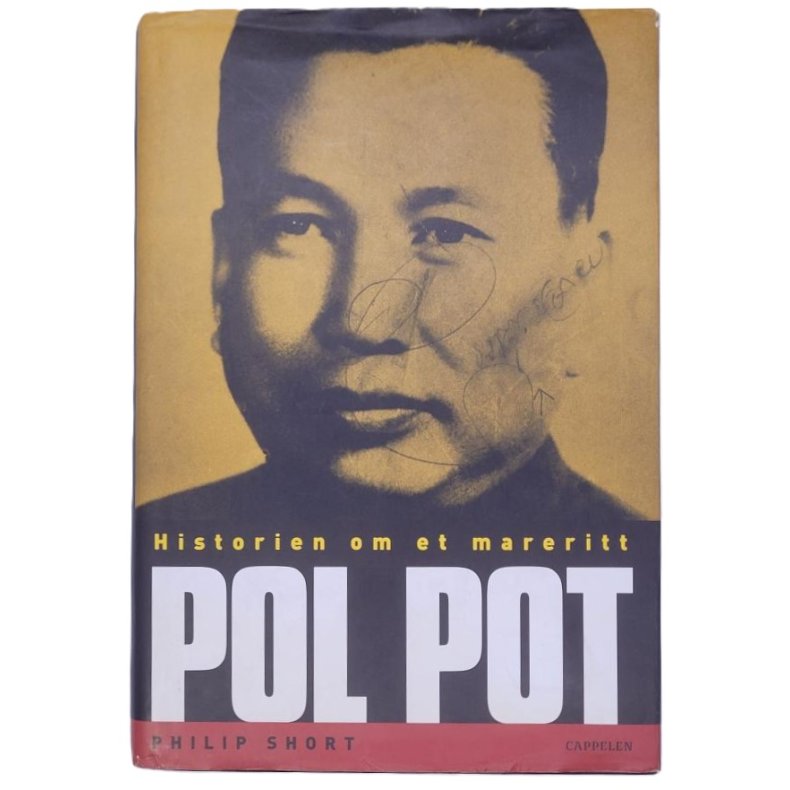 Philip Short - POL POT Historien om et mareritt