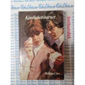 Philippa Carr - Kjrlighetsbarnet