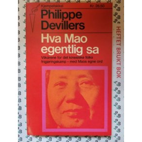 Philippe Devillers - Hva Mao egentlig sa