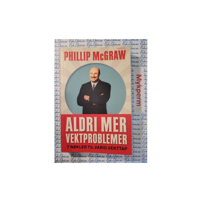 Phillip McGraw - Aldri mer vektproblemer