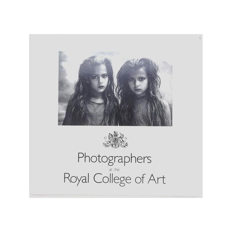 Photographers at the Royal College of Art catalogue 1989