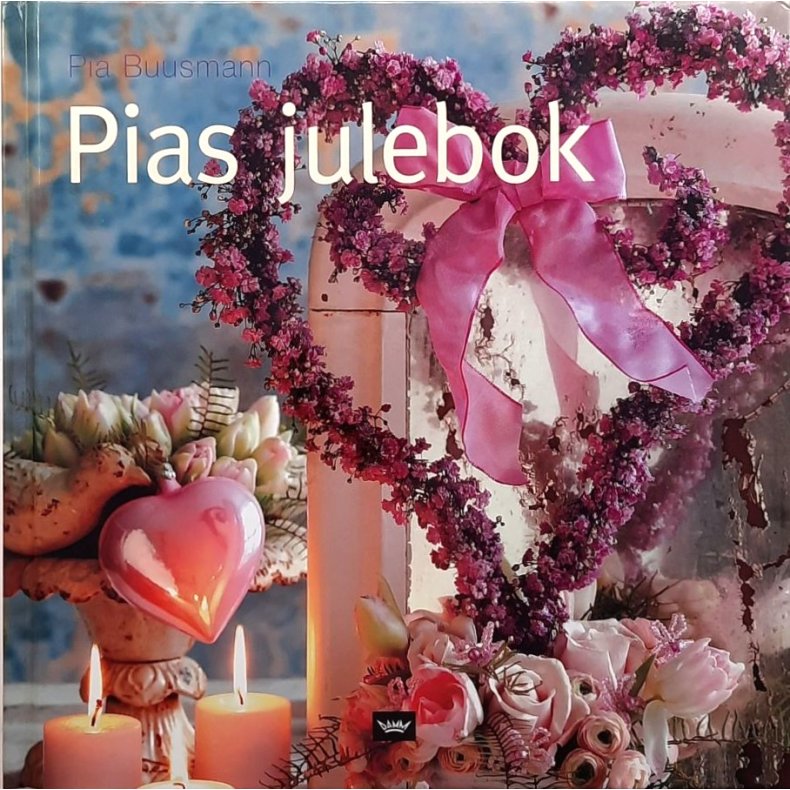 Pia Buusmann - Pias julebok (Innbundet)