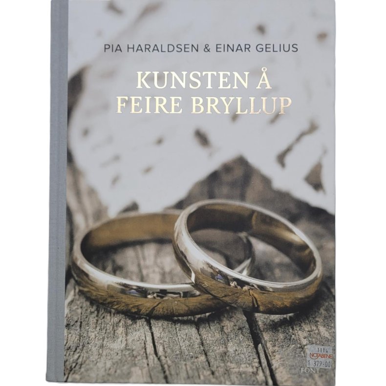 Pia Haraldsen &amp; Einar Gelius - Kunsten  feire bryllup