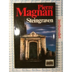 Pierre Magnan - Steingraven