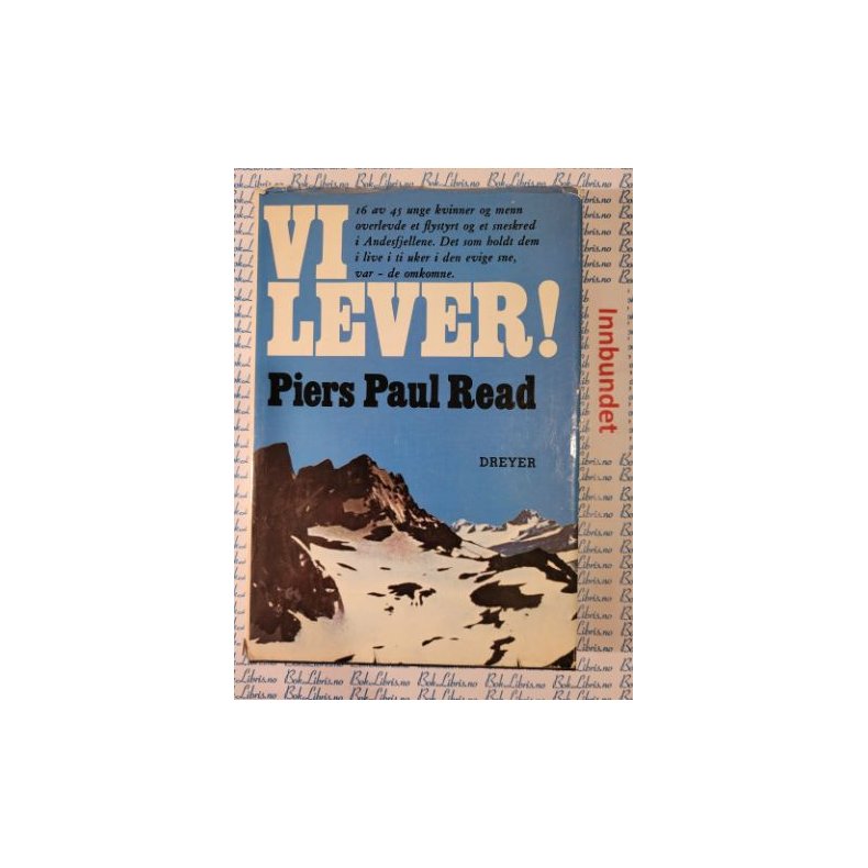 Piers Paul Read - Vi lever!