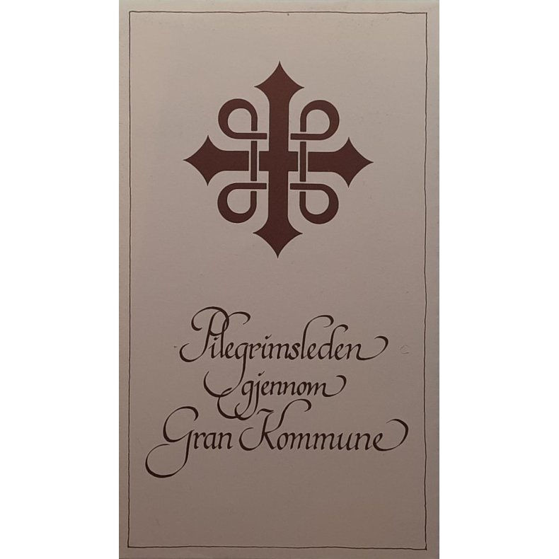 Pilgrimsleden gjennom Gran Kommune  (Folder)