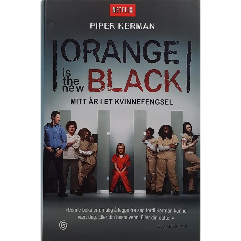 Piper Kerman - Orange is the new black (Innb.)