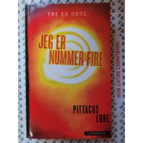 Pittacus Lore - Tre er dde. Jeg er nummer fire