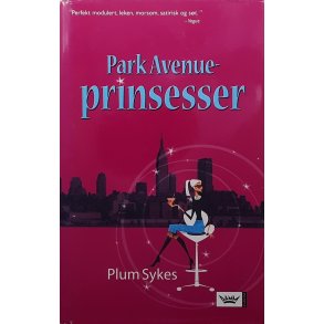 Plum Sykes - Park Avenue-prinsesser