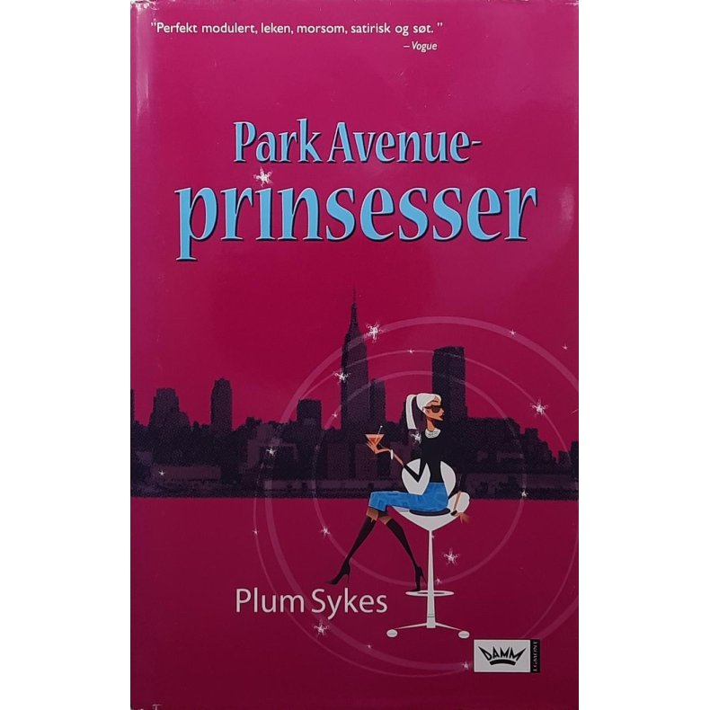 Plum Sykes - Park Avenue-prinsesser