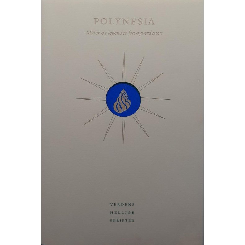Polynesia Myter og legender fra yverdenen 