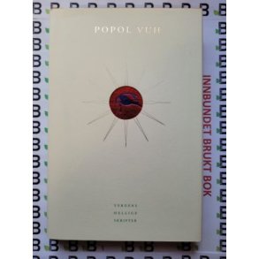 Popol Vuh - Verdens Hellige Skrifter