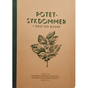 Potetsykdommer i tekst og bilder