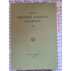 Provst Frederik Schmidts dagbger II