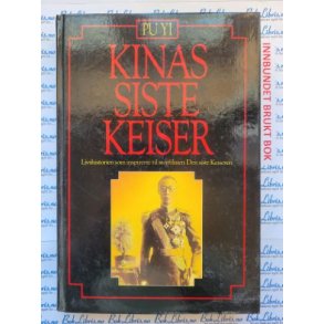 Pu Yi - Kinas siste Keiser