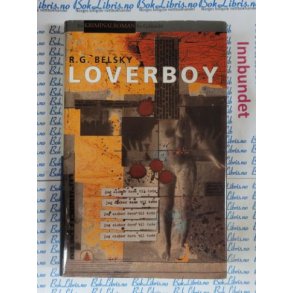 R. G. Belsky - Loverboy