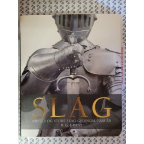 R. G. Grant - SLAG _ Kriger og store slag gjennom 5000 r