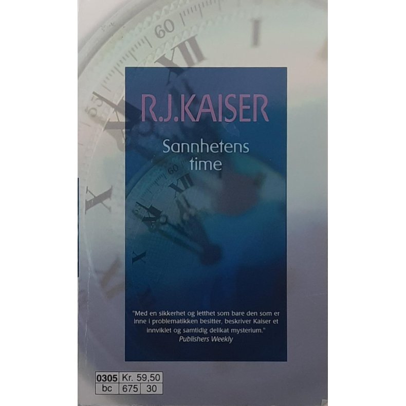 R. J. Kaiser - Sannhetens time (heftet)