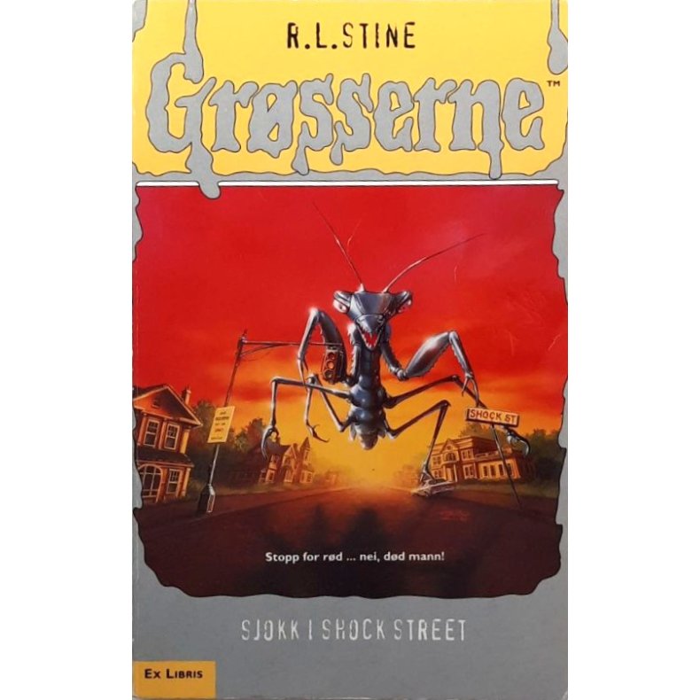 R.L. Stine - Gr�sserne - #35 Sjokk i Shock Street (heftet)