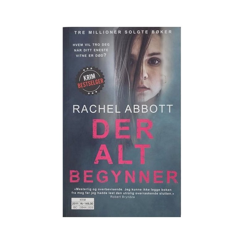 Rachel Abbott - Der alt begynner