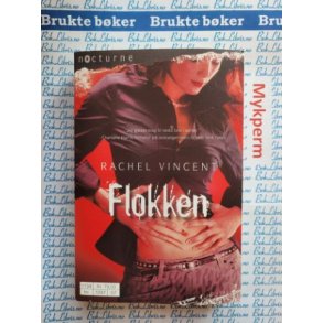 Rachel Vincent - Flokken