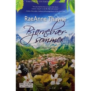 RaeAnne Thayne - Bj�rneb�rsommer (Heftet)