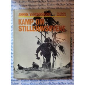 Rafael Steinberg - Annen Verdenskrig. Kamp om Stillehavsyene