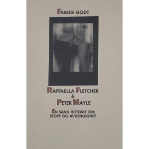 Raffaella Fletcher & Peter Mayle - Farlig godt (Innb.)