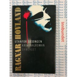 Ragnar Hovland - Utanfor sesongen