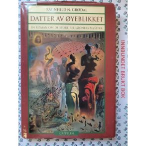 Ragnhild N. Grdal - Datter av yeblikket