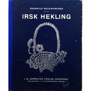 Ragnhild Neuenkirchen - Irsk Hekling (Innbundet)
