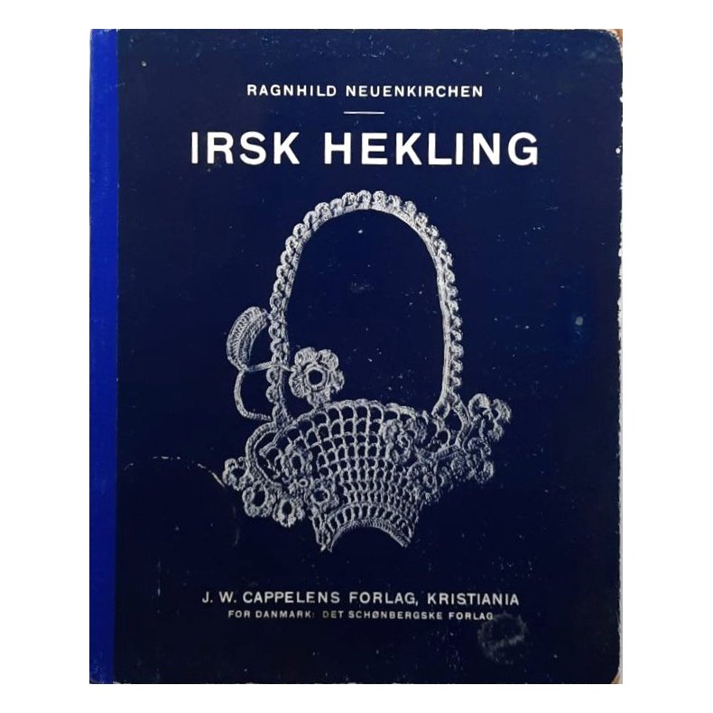 Ragnhild Neuenkirchen - Irsk Hekling (Innbundet)