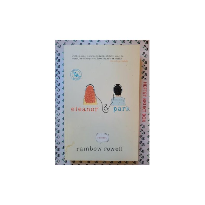 Rainbow Rowell - Eleanor &amp; Park (Mykp.)