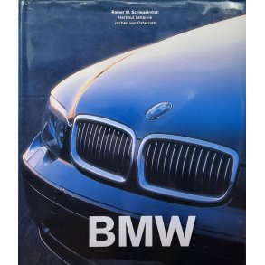 Rainer W. Schlegelmilch - BMW